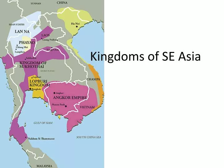 kingdoms of se asia