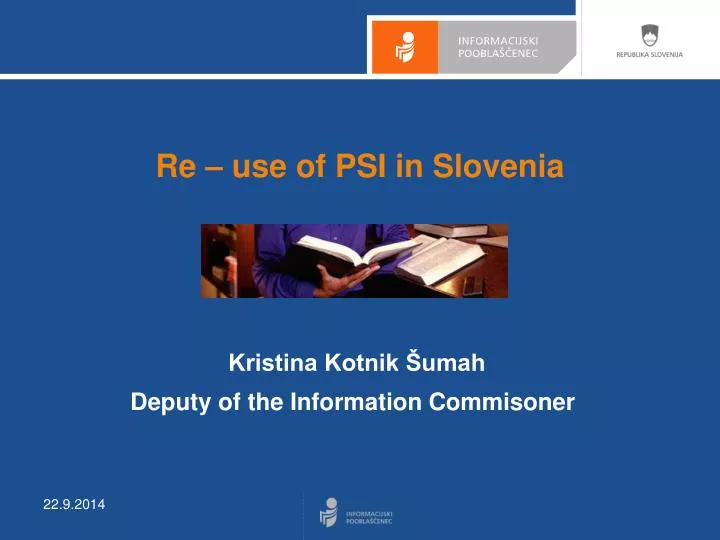re use of psi in slovenia