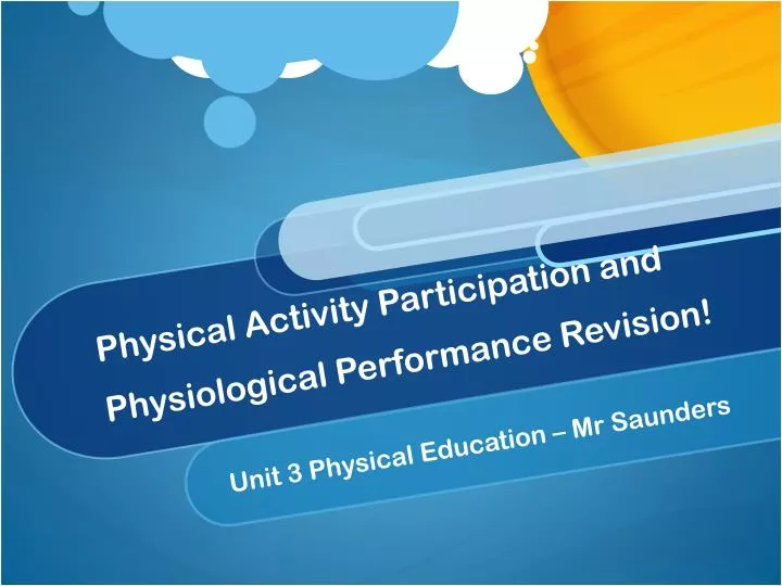 physical activity participation and physiological performance revision