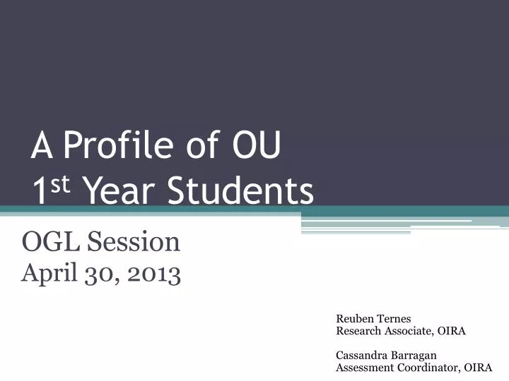 a profile of ou 1 st year students