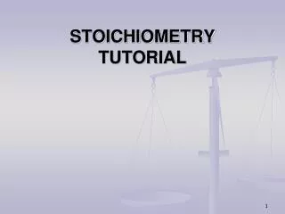 stoichiometry tutorial