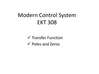 Modern Control System EKT 308