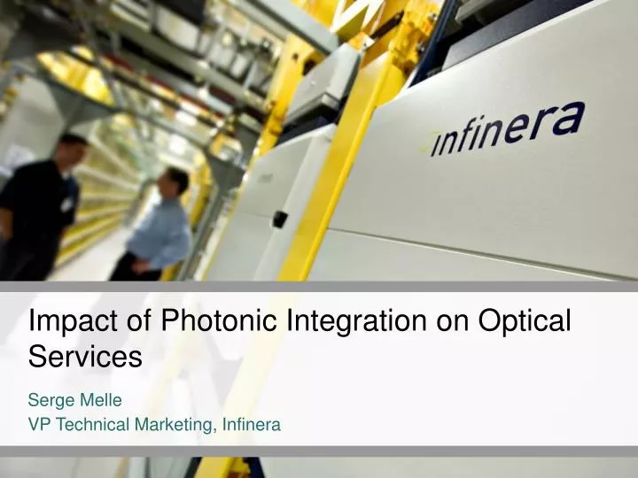 impact of photonic integration on optical services