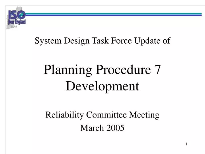system design task force update of planning procedure 7 development