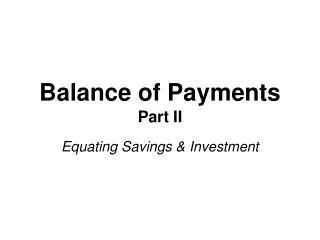 Balance of Payments Part II