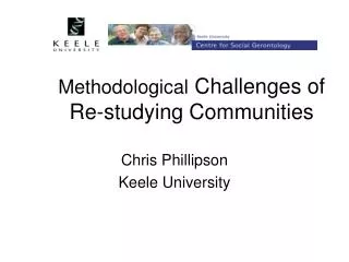 Methodological Challenges of Re-studying Communities
