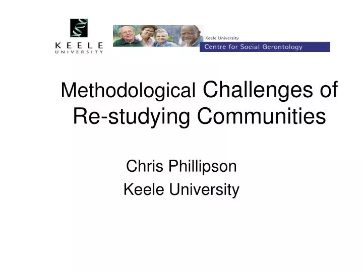 methodological challenges of re studying communities
