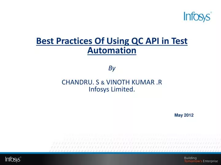 best practices of using qc api in test automation by chandru s vinoth kumar r infosys limited