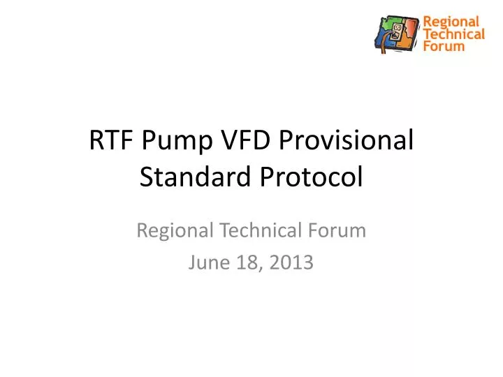 rtf pump vfd provisional standard protocol
