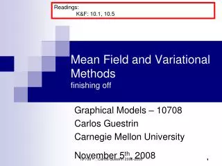 Mean Field and Variational Methods finishing off