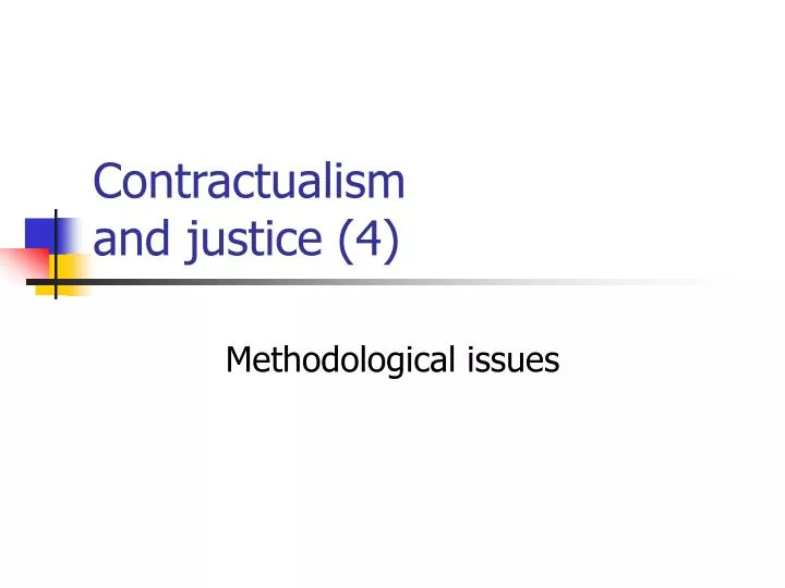 contractualism and justice 4
