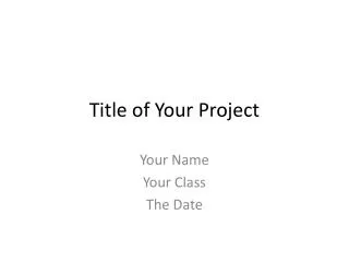 Title of Your Project