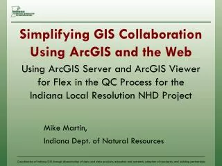Simplifying GIS Collaboration Using ArcGIS and the Web