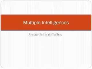 Multiple Intelligences