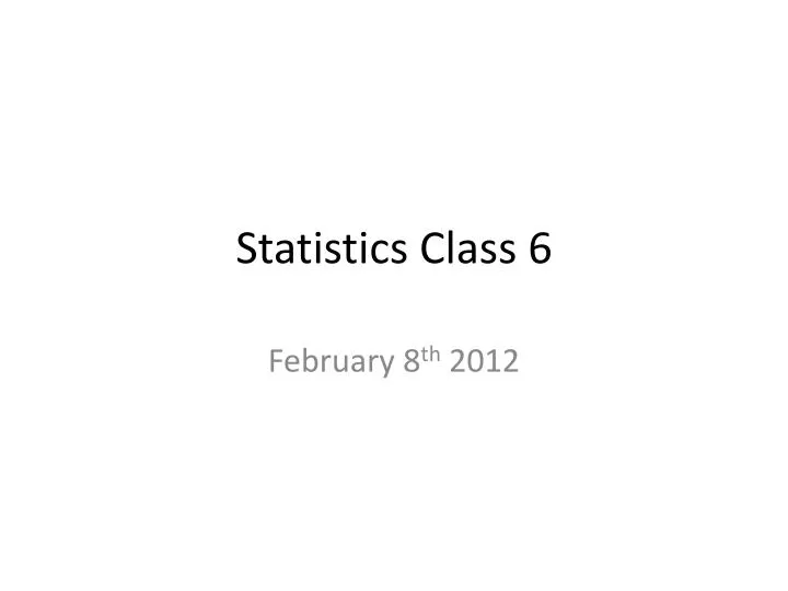 statistics class 6