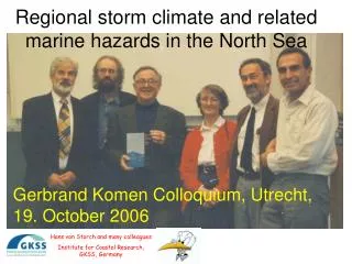 Regional storm climate and related marine hazards in the North Sea