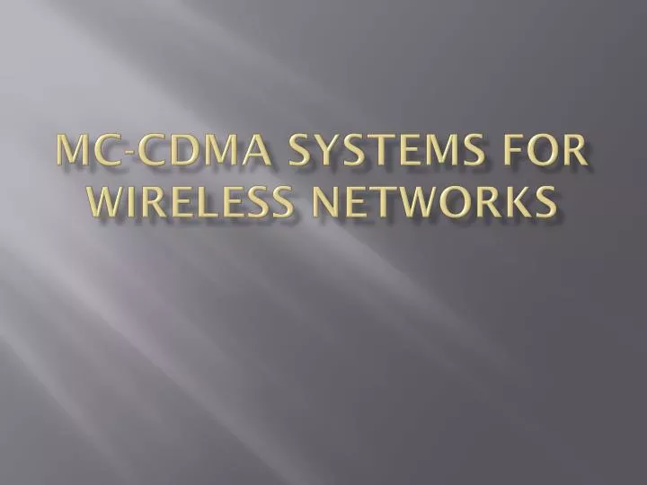 mc cdma systems for wireless networks