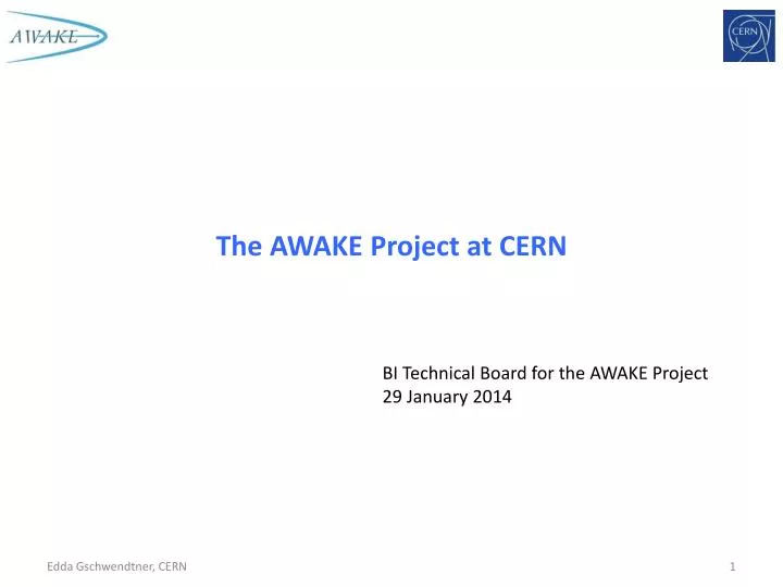 the awake project at cern