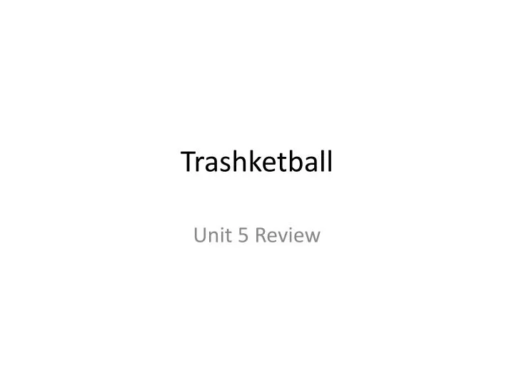 trashketball