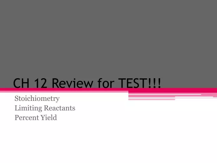 ch 12 review for test
