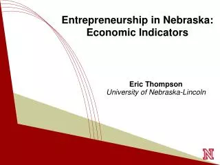 Entrepreneurship in Nebraska: Economic Indicators