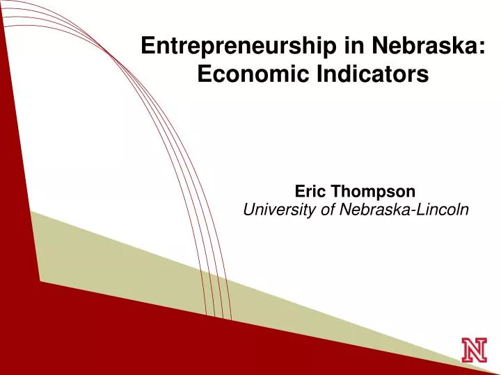 entrepreneurship in nebraska economic indicators