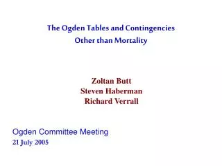 The Ogden Tables and Contingencies Other than Mortality