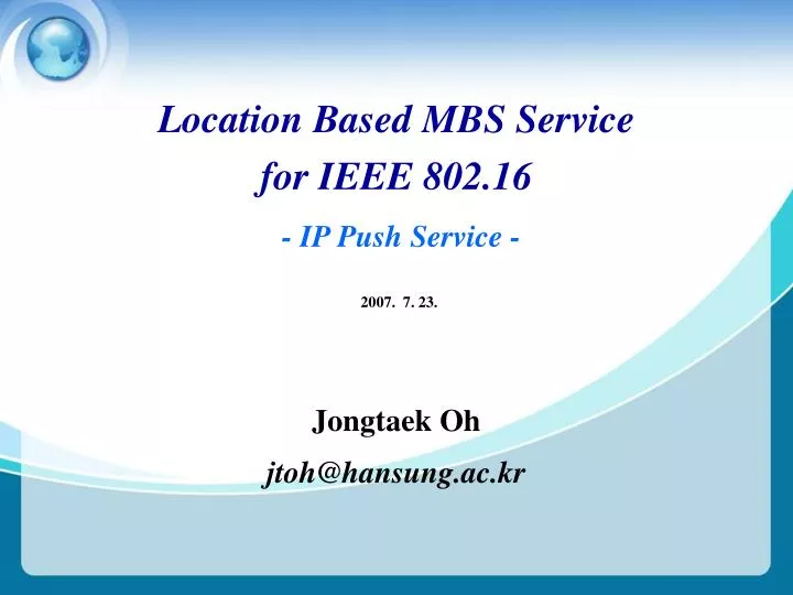 location based mbs service for ieee 802 16 ip push service