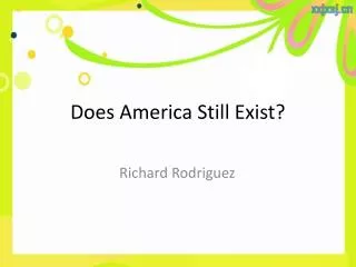 Does America Still Exist?