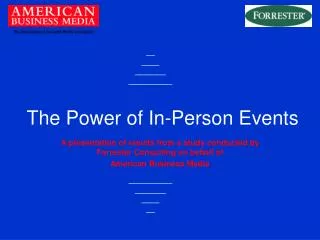 The Power of In-Person Events