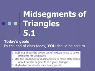 Midsegments of Triangles 5.1