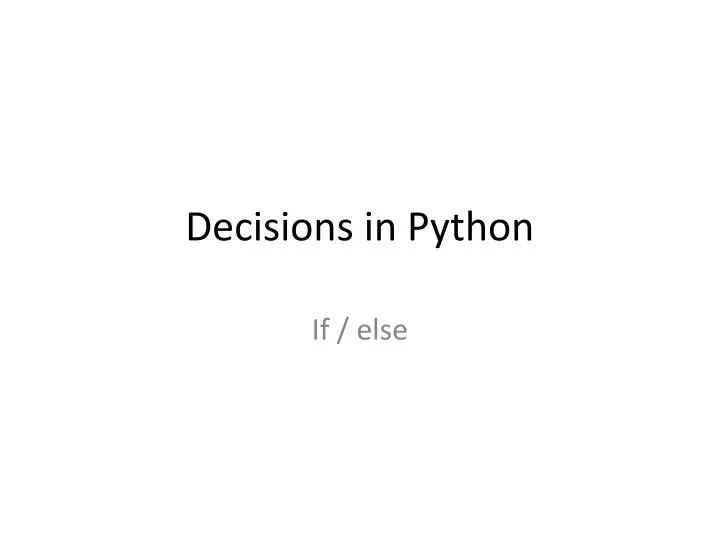 decisions in python