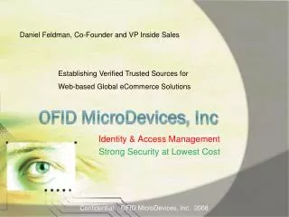 OFID MicroDevices , Inc