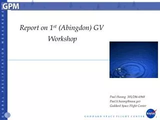 Report on 1 st (Abingdon) GV Workshop