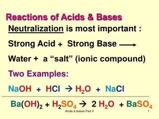Reactions of Acids &amp; Bases