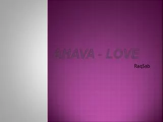 Ahava - Love