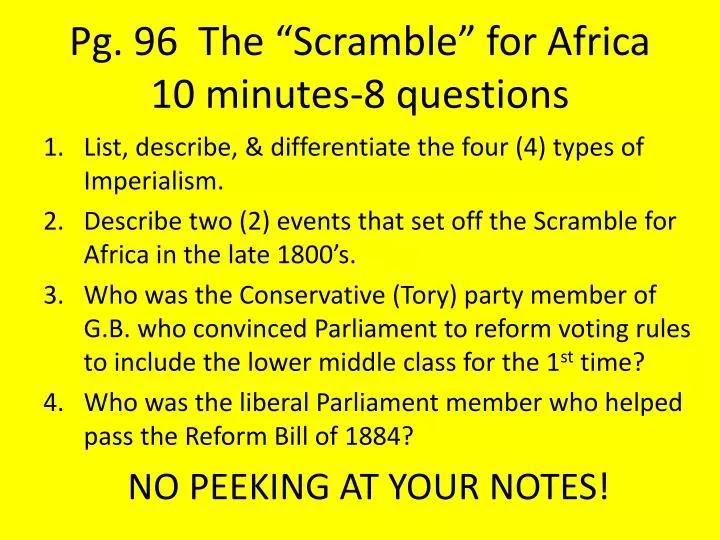 pg 96 the scramble for africa 10 minutes 8 questions