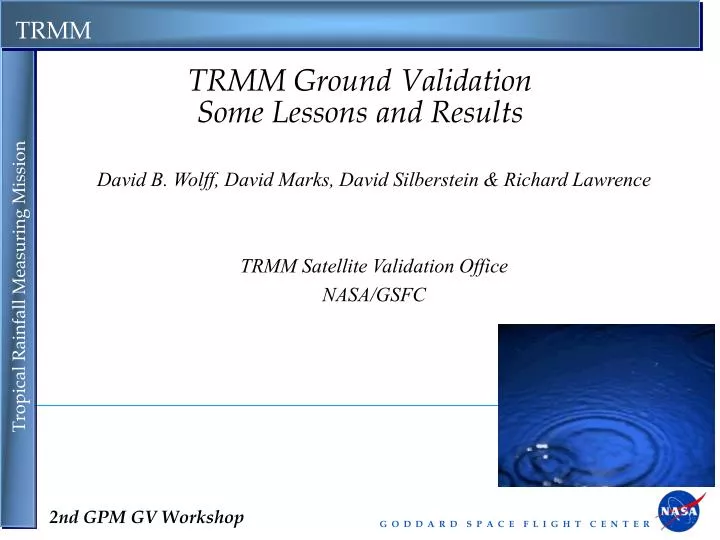 trmm ground validation some lessons and results