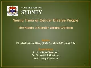 Young Trans or Gender Diverse People The Needs of Gender Variant Children
