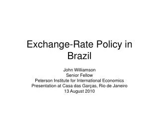Exchange-Rate Policy in Brazil