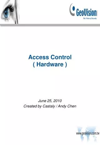 Access Control ( Hardware )