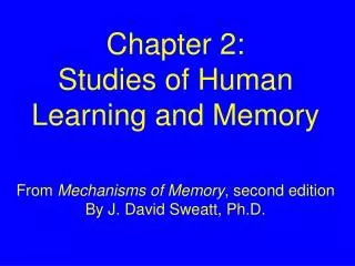 Chapter 2: Studies of Human Learning and Memory