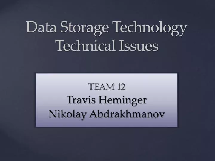 data storage technology technical issues