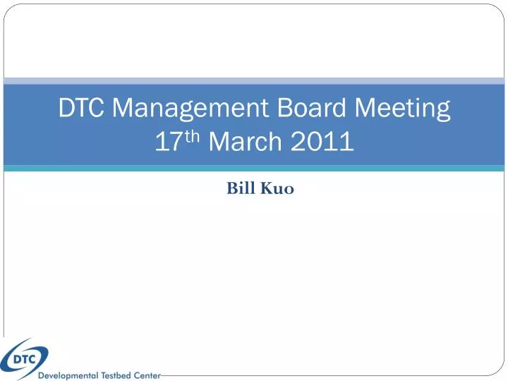 dtc management board meeting 17 th march 2011