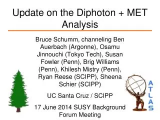 Update on the Diphoton + MET Analysis