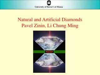 Natural and Artificial Diamonds Pavel Zinin, Li Chung Ming