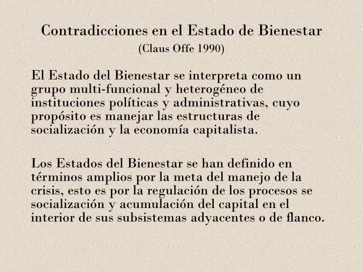 contradicciones en el estado de bienestar claus offe 1990