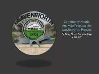 Community Needs Analysis Proposal for Leavenworth, Kansas