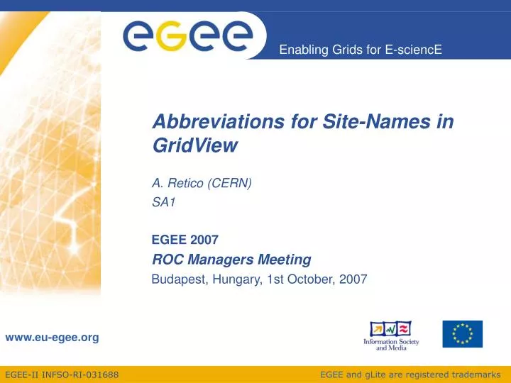 a retico cern sa1 egee 2007 roc managers meeting budapest hungary 1st october 2007