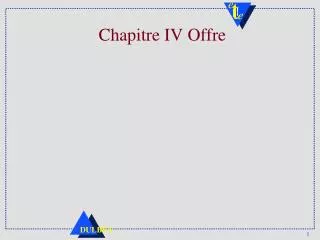 chapitre iv offre